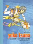 YOKO TSUNO - 30. LES GEMEAUX DE SATURNE