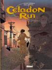 CELADON RUN - 3. HASTA LUEGO, COMPARENO !