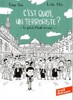 C'EST QUOI UN TERRORISTE ? - Dossier de presse - Seuil / Delcourt. 